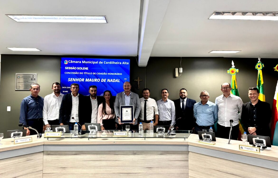 Mauro De Nadal é intitulado Cidadão Honorário de Cordilheira Alta